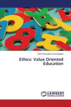 Paperback Ethics: Value Oriented Education Book