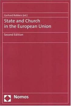 Paperback State and Church in the European Union: In Conjunction With the European Consortium for State and Church Research Second Edition Book