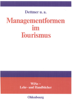 Hardcover Managementformen im Tourismus [German] Book