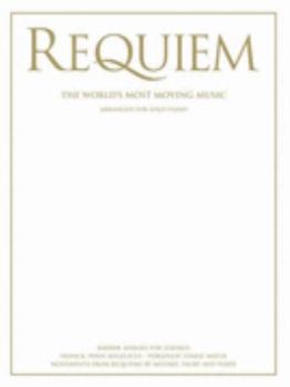 Sheet music Requiem: The World'S Most Moving Music For Solo Piano [German] Book