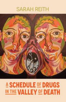 Paperback A Schedule of Drugs in the Valley of Death Book