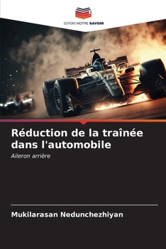 Paperback Réduction de la traînée dans l'automobile [French] Book