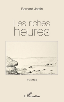 Paperback Les riches heures [French] Book