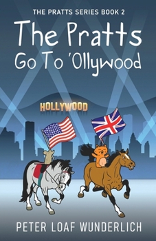 Paperback The Pratts Go To 'Ollywood Book