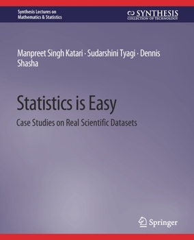 Paperback Statistics Is Easy: Case Studies on Real Scientific Datasets Book