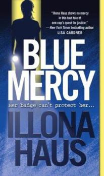 Blue Mercy - Book #1 of the Kay Delaney