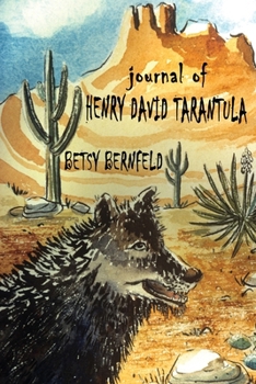 Paperback Journal of Henry David Tarantula Book