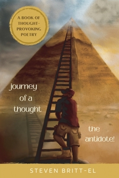 Paperback Journey Of A Thought: The Antidote Book