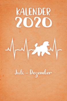 Paperback Kalender 2020: Oranger Tageskalender Pudel Herzschlag Hunde 2. Halbjahr Juli Dezember ca DIN A5 wei? ?ber 190 Seiten [German] Book