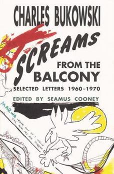 Hardcover Screams from the Balcony: Selected Letters, 1960-1970 Book