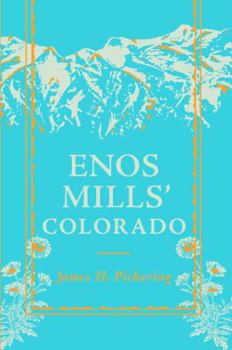 Paperback Enos Mills' Colorado Book