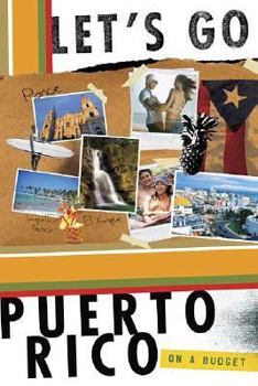 Paperback Let's Go: Puerto Rico on a Budget Book