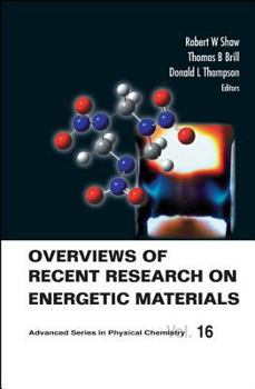 Hardcover Overviews of Recent Research on Energetic Materials Book