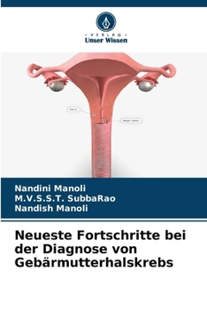 Paperback Neueste Fortschritte bei der Diagnose von Gebärmutterhalskrebs [German] Book