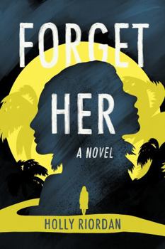 Paperback Forget Her Book