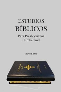Paperback Estudios Biblicos Para Presbiterianos Cumberland [Spanish] Book