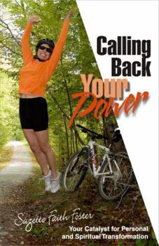 Paperback Calling Back Your Power Book