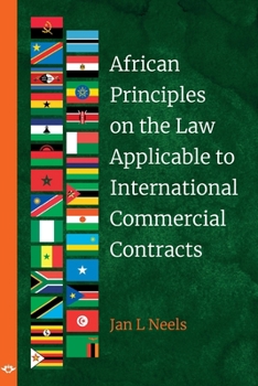 Paperback African Principles on the Law Applicable to International Commercial Contracts Book
