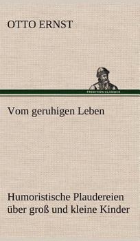 Hardcover Vom Geruhigen Leben [German] Book