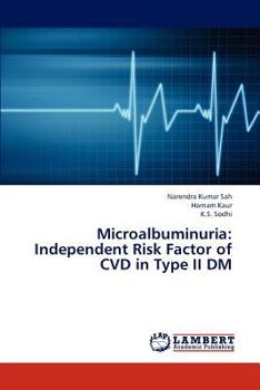 Paperback Microalbuminuria: Independent Risk Factor of CVD in Type II DM Book