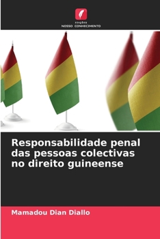 Paperback Responsabilidade penal das pessoas colectivas no direito guineense [Portuguese] Book