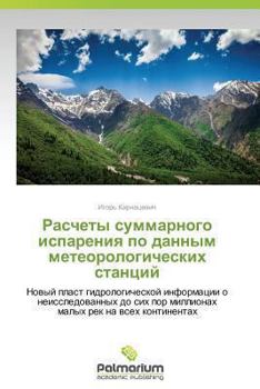 Paperback Raschety Summarnogo Ispareniya Po Dannym Meteorologicheskikh Stantsiy [Russian] Book
