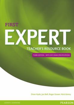 Paperback Expert First 3rd Edition Teacher's Book