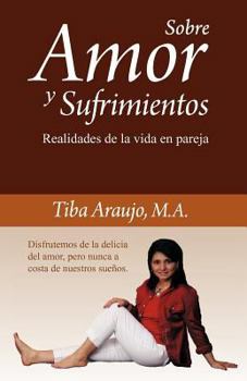 Paperback Sobre Amor y Sufrimientos [Spanish] Book