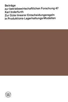 Paperback Zur Güte Linearer Entscheidungsregeln in Produktions-Lagerhaltungs-Modellen [German] Book