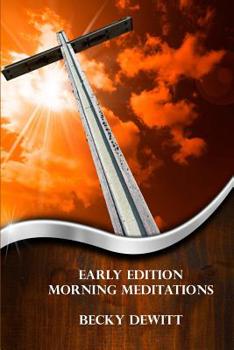 Paperback Early Edition Morning Meditations Book