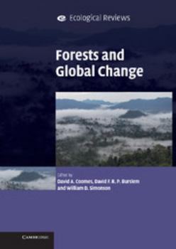 Forests and Global Change - Book  of the Ecological Reviews