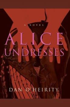 Alice Undresses