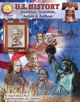 Paperback U.S. History, Grades 6 - 8: Inventors, Scientists, Artists, & Authors Book