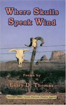 Paperback Where Skulls Speak Wind Book