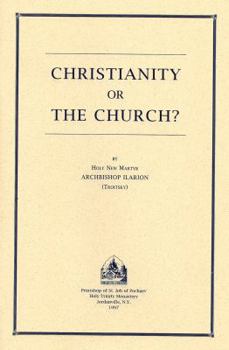 Paperback Christianity or the Church? Book