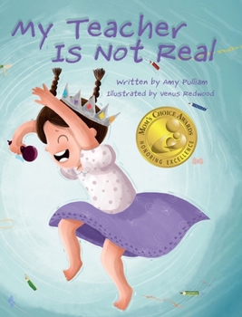Hardcover My Teacher is Not Real Book