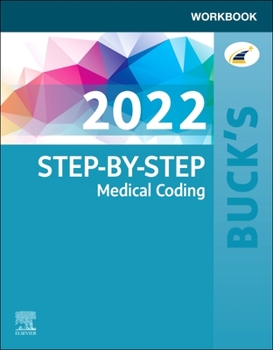 Paperback Buck's Workbook for Step-By-Step Medical Coding, 2022 Edition Book