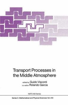 Paperback Transport Processes in the Middle Atmosphere Book