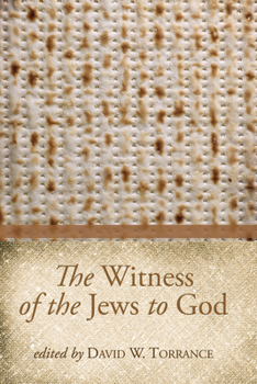 Paperback The Witness of the Jews to God Book