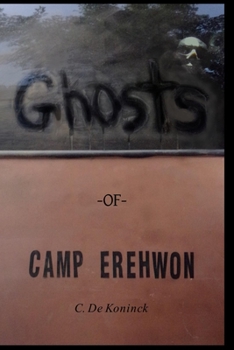 Paperback Ghosts of Camp Erehwon Book
