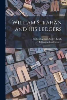 Paperback William Strahan and His Ledgers Book