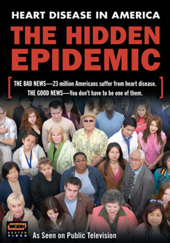 DVD The Hidden Epidemic: Heart Disease In America Book