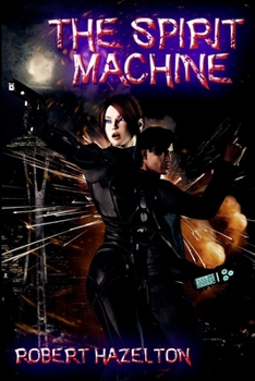 Paperback The Spirit Machine Book