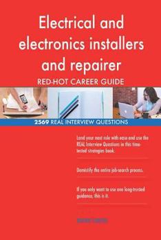 Electrical and Electronics Installers and Repairer Red-Hot Career; 2569 Real Int