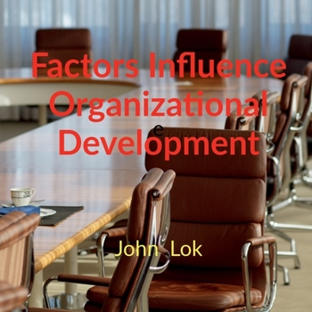 Paperback Factors Influence Organizational Development Book
