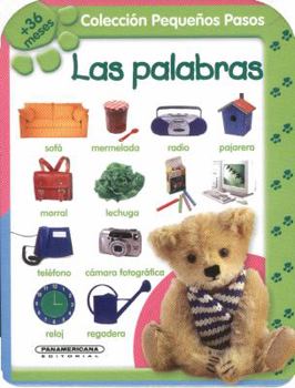 Hardcover Las palabras 36+ meses / The words 36+ months (Pequenos Pasos / Small Steps) (Spanish Edition) [Spanish] Book