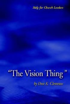 Paperback The Vision Thing Book