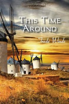 Paperback This Time Around: Trade Winds Book