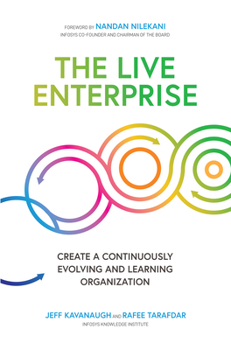 Hardcover The Live Enterprise: Create a Continuously Evolving and Learning Organization Book