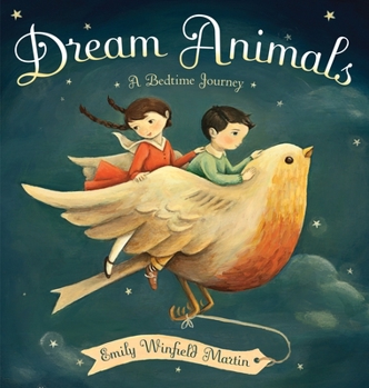 Hardcover Dream Animals: A Bedtime Journey Book